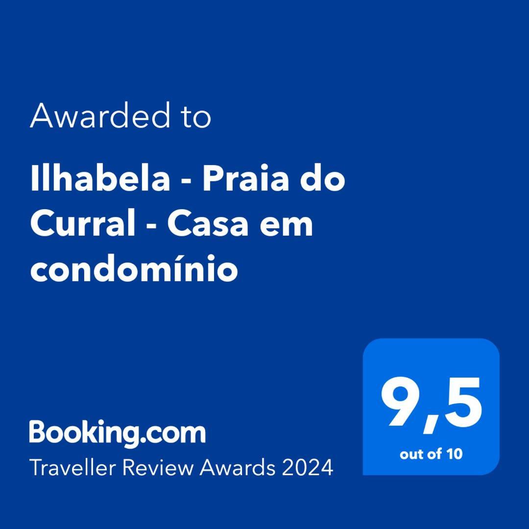 Ilhabela - Praia Do Curral - Casa Em Condominio المظهر الخارجي الصورة